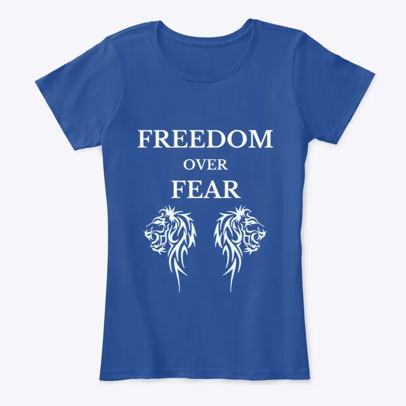 FREEDOM OVER FEAR // MABA